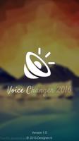 Change My Voice 2016 plakat