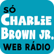 ”Charlie Brown Jr Web Rádio