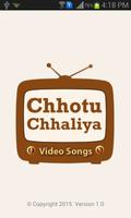 Chhotu Chhaliya Video Songs ポスター