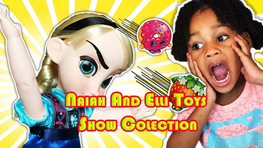 Naiah And Elli Toys Showcolection For Android Apk Download