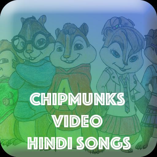 Chipmunks Video Hindi Songs APK for Android Download Chipmunks Video Hindi Songs APK for Android Download