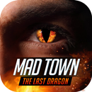 The Last Dragon Mad Town Sandbox Project APK