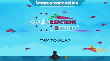 Chain Reaction: 9 Bullets capture d'écran 3