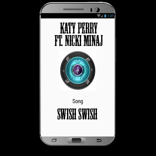 Swish Swish Song Katy Perry ft. Nicki Minaj for Android - APK Download