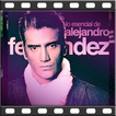 Alejandro Fernández +Songs& Lyrics
