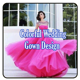 Colorful Wedding Gown Design