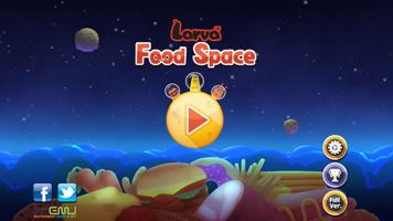 Larva Food Space Affiche