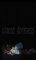almost darkness plakat