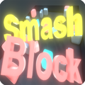 Smash Block
