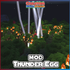 Thunder Egg MOD for MCPE icône