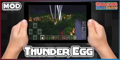 Thunder Egg MOD for MCPE capture d'écran 1