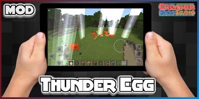 Thunder Egg MOD for MCPE capture d'écran 2