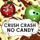 Crush Crash No Candy APK
