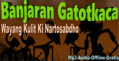 Wayang Kulit Nartosabdho: Banjaran Gatotkaca Plakat