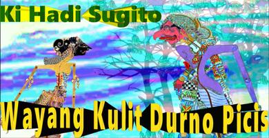 Durno Picis | Wayang Kulit Ki Hadi S Plakat