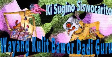 Wayang Kulit Ki Sugino S: Bawor Dadi Guru Affiche