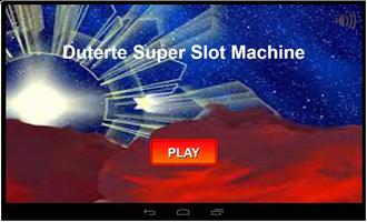 Duterte Super Slot Machine Poster