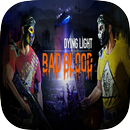 Dying Light - Bad Blood Battle Royale Game Guide APK