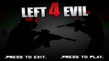Left 4 Evil free-poster
