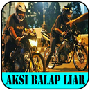 Video Aksi Balap Liar Terbaru APK