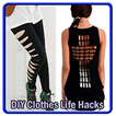 DIY Clothes Life Hacks