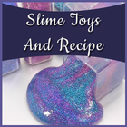 DIY Slime for Kids toys and Slime Recipe Videos icône
