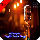 DJ Punjabi - English Remix Songs Mp3 APK