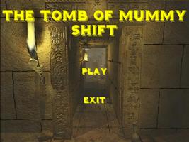 The Tomb of Mummy Shift पोस्टर