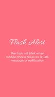 Flash Alerts on Call and SMS poster