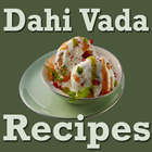 Dahi Vada Recipes Videos in Hindi/Marathi/Gujarati icône