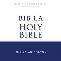 Bib La an Kreyòl Ayisyen Haitian Creole Bible Free poster