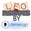 Leo VS Robots