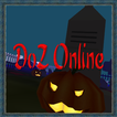 DoZ - Survival Online (BETA)