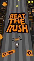 Beat The Rush पोस्टर