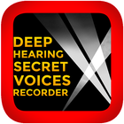 Deep Hearing  Secret Voices Recorder-icoon