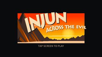 Injun: Across the Evil poster