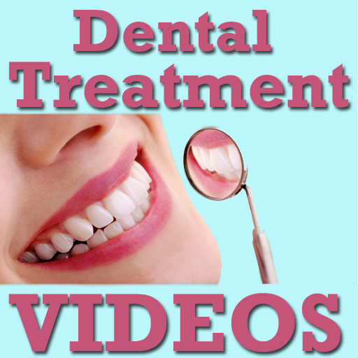Dental Treatment VIDEOs