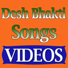 Descargar APK de Desh Bhakti Songs HINDI Videos