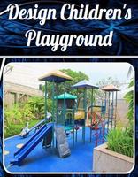 Design Children's Playground Plakat