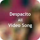 Despacito All Videos Song APK