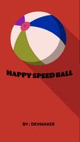 Happy Speed Baller Affiche