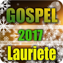 Lauriete Songs Gospel 2017 APK
