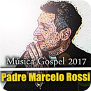Padre Marcelo Rossi Songs 2017 APK
