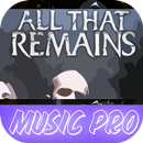 All That Remains Songs App APK