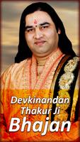 Devkinandan Thakur ji Bhajan poster