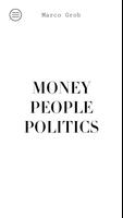 Money People Politics Affiche