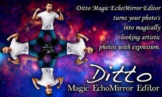 Ditto Magic Echo Mirror Editor : Crazy Reflection Cartaz