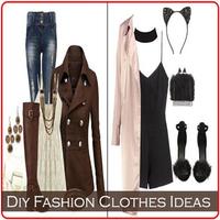 Diy Fashion Clothes Ideas poster