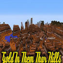 Gold In Them Thar Hills Mod for MCPE APK