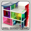 Doll House Design